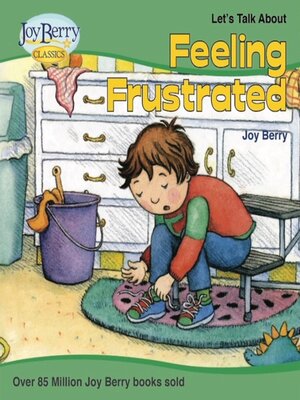 cover image of Let's Talk About Feeling Frustrated